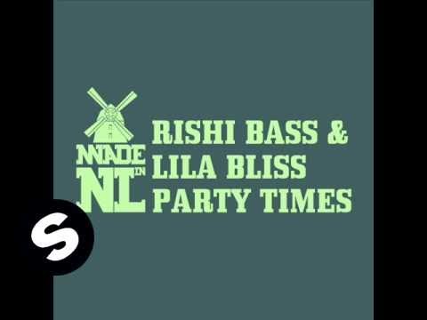 Rishi Bass & Lila Bliss - Party Times (Pete Yoss  Remix) - UCpDJl2EmP7Oh90Vylx0dZtA