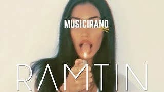 RAMTIN - Xion (MUSICIRANO)