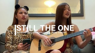 LIE - YOU'RE STILL THE ONE WITH ATE JELAY
