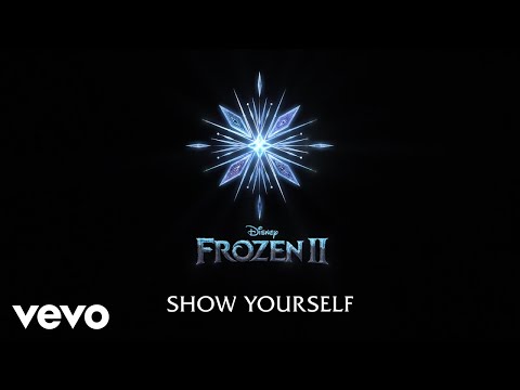 Idina Menzel, Evan Rachel Wood - Show Yourself (From "Frozen 2"/Lyric Video) - UCgwv23FVv3lqh567yagXfNg