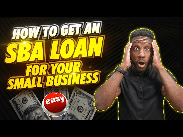 How to Get an SBA Loan
