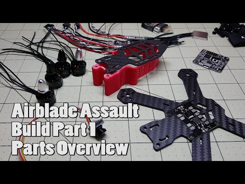 Airblade Assault Build Pt1 | Parts Overview - UCnJyFn_66GMfAbz1AW9MqbQ