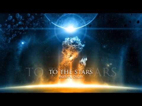 Patrick Digby - To The Stars - UCmVGp8jfZ0VLg_i8TuCaBQw