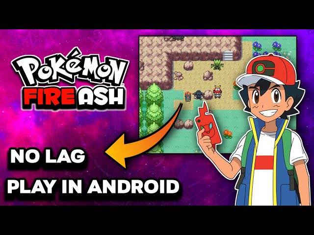 How to Play Pokemon Fire Ash on Android