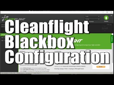 How To Configure Blackbox on Cleanflight / Betaflight - UCX3eufnI7A2I7IkKHZn8KSQ