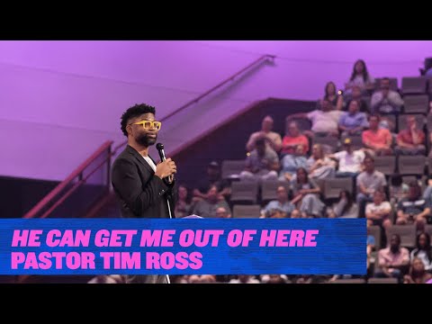 Gateway Church Live  He Can Get Me Out of Here by Pastor Tim Ross  June 25
