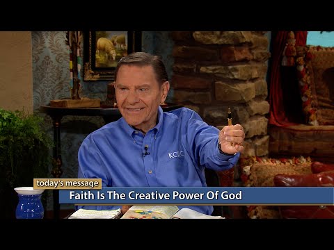 Faith Is the Creative Power of God