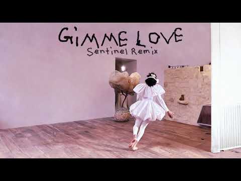 Sia - Gimme Love (Sentinel Remix – Reasonable Woman Edit)