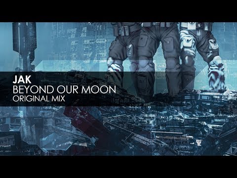 JAK - Beyond Our Moon - UCvYuEpgW5JEUuAy4sNzdDFQ