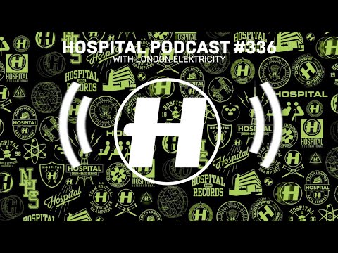 Hospital Podcast #336 with London Elektricity - UCw49uOTAJjGUdoAeUcp7tOg