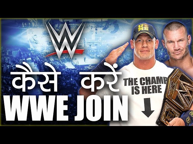 How To Join WWE From India?