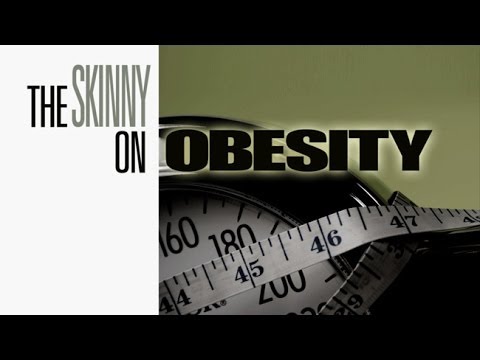 The Complete Skinny on Obesity - UCh6KFtW4a4Ozr81GI1cxaBQ