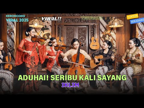Iklim – Aduhai! Seribu Kali Sayang (Keroncong Version) | Cover Remix Nostalgia by NADA KERONCONG ID