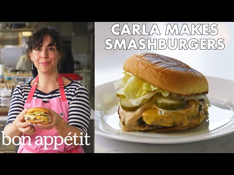 Carla Makes BA Smashburgers | From the Test Kitchen | Bon Appétit - UCbpMy0Fg74eXXkvxJrtEn3w