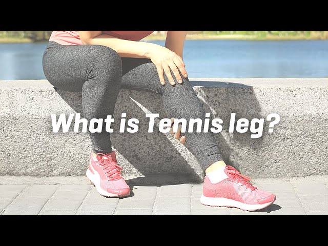 How to Prevent Tennis Leg Injuries