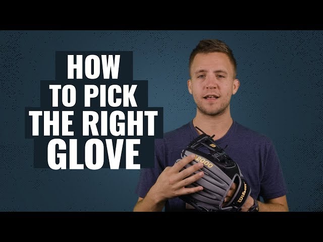 How to Choose a Baseball Glove – The Ultimate Guide
