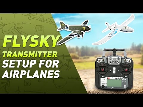 Setting up FlySky Radio for Airplanes | Dual Rate | Expo | Landing Gear - UCf_qcnFVTGkC54qYmuLdUKA