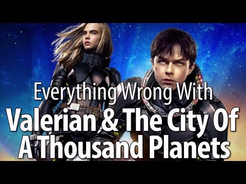 Everything Wrong With Valerian & The City Of A Thousand Planets - UCYUQQgogVeQY8cMQamhHJcg