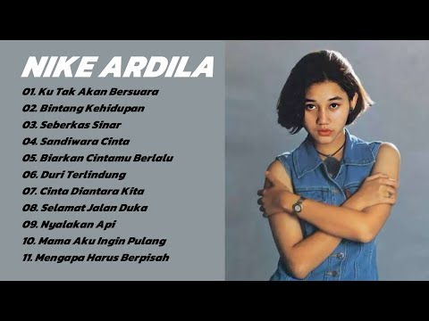 NIKE ARDILA || KOLEKSI ALBUM NIKE ARDILA || LAGU TERBAIK NIKE ARILA