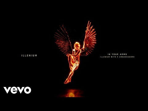 ILLENIUM, X Ambassadors - In Your Arms (Visualizer) - UCsmGcXII6-LLWWYgvSQnWKQ