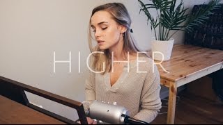 Higher - Rihanna (Cover) by Alice Kristiansen