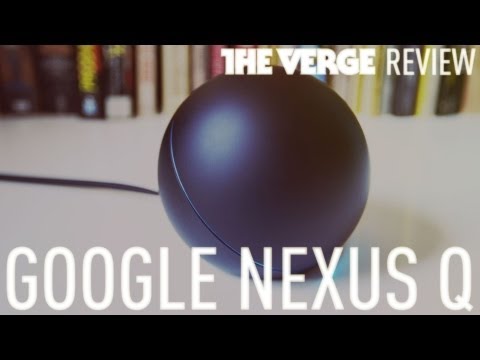 Google Nexus Q review - UCddiUEpeqJcYeBxX1IVBKvQ