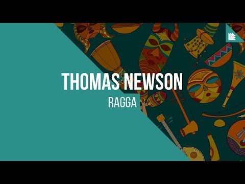 Thomas Newson - Ragga - UCnhHe0_bk_1_0So41vsZvWw