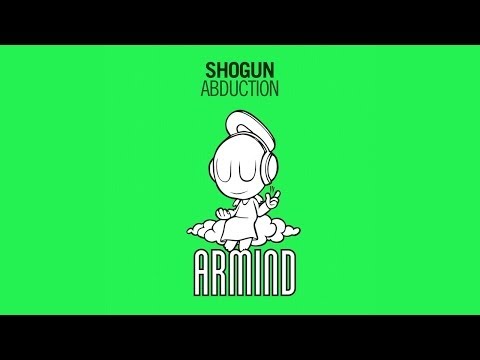 Shogun - Abduction (Original Mix) - UCO3gM-qHXMBM8BQdTwx8D2g