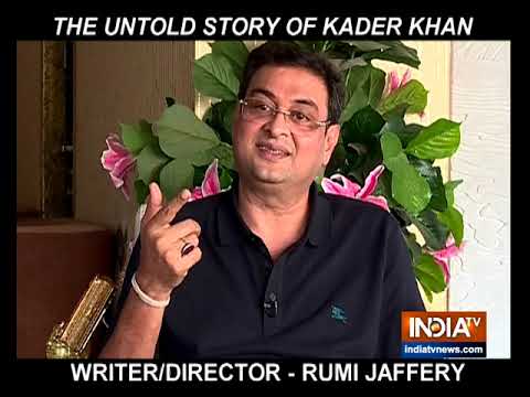 WATCH Bollywood | Writer-director Rumi Jaffery REMEMBERS Kader Khan #India #RIP