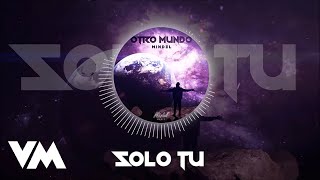 Mindel - Sólo Tú (Audio) | OTRO MUNDO
