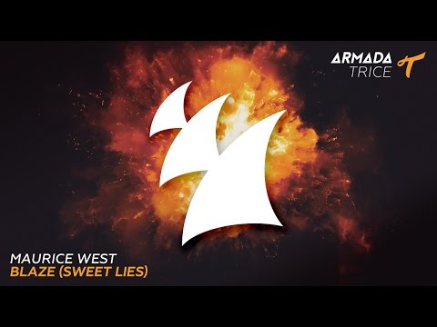 Maurice West - Blaze (Sweet Lies) - UCGZXYc32ri4D0gSLPf2pZXQ