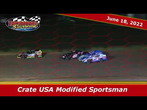 ThunderHill Raceway  June 18, 2022 Crate USA Modified Sportsman - dirt track racing video image