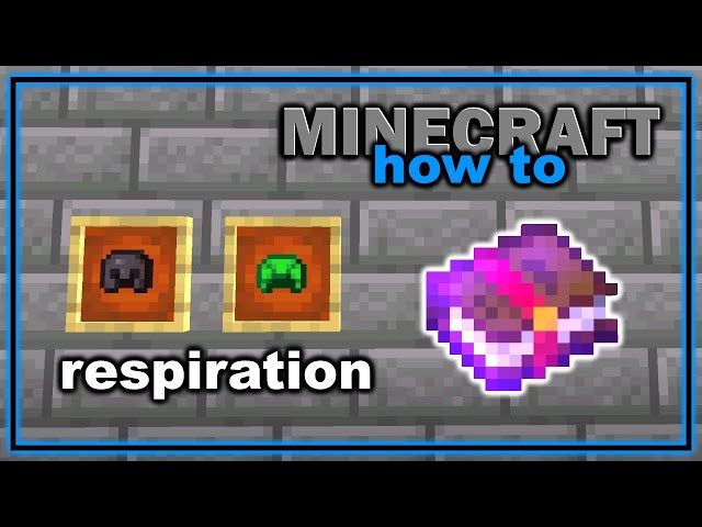 Respiration Minecraft Enchantment