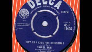 Lionel Bart - Give Us A Kiss For Christmas