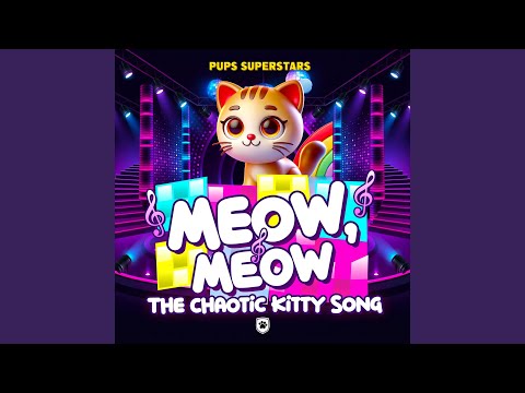 Meow, Meow!!! The Chaotic Kitty Song - Skye's Music Party