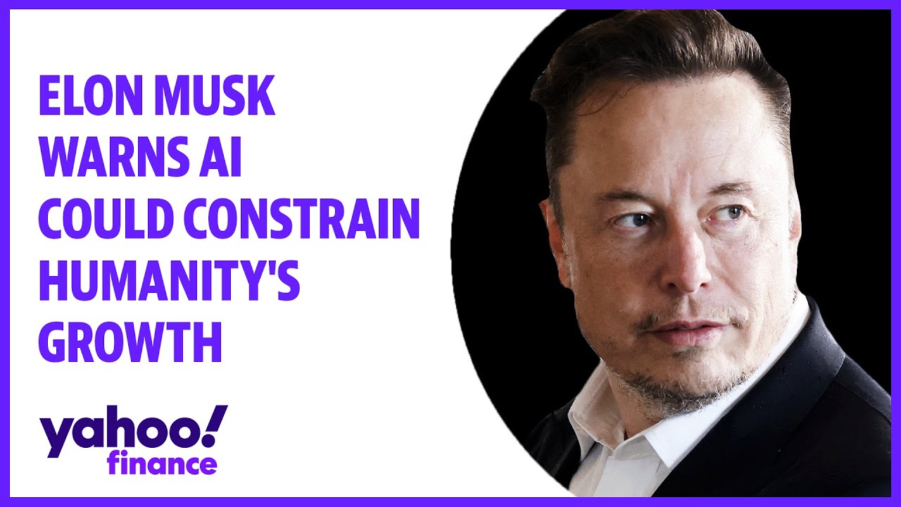 Elon Musk warns AI could constrain humanity’s growth