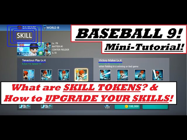 What Are Skill Tokens Used For In Baseball 9?
