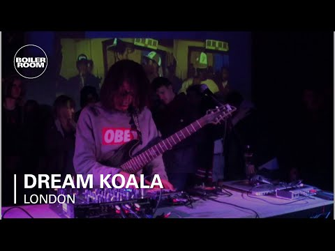 Dream Koala Boiler Room London LIVE Show - UCGBpxWJr9FNOcFYA5GkKrMg