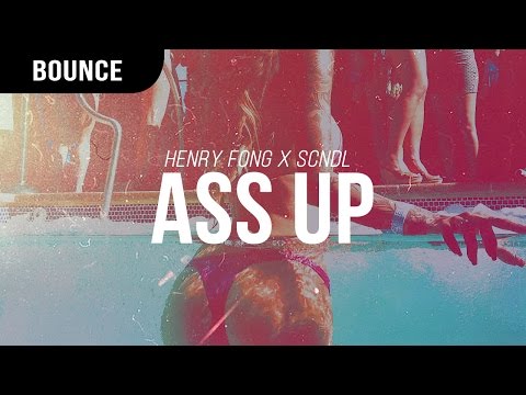 Henry Fong x SCNDL - Ass Up - UCBsBn98N5Gmm4-9FB6_fl9A