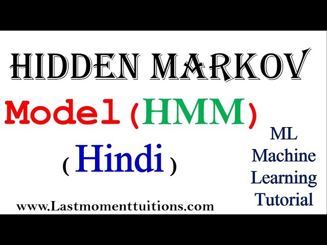 Hidden Markov Models in Machine Learning
