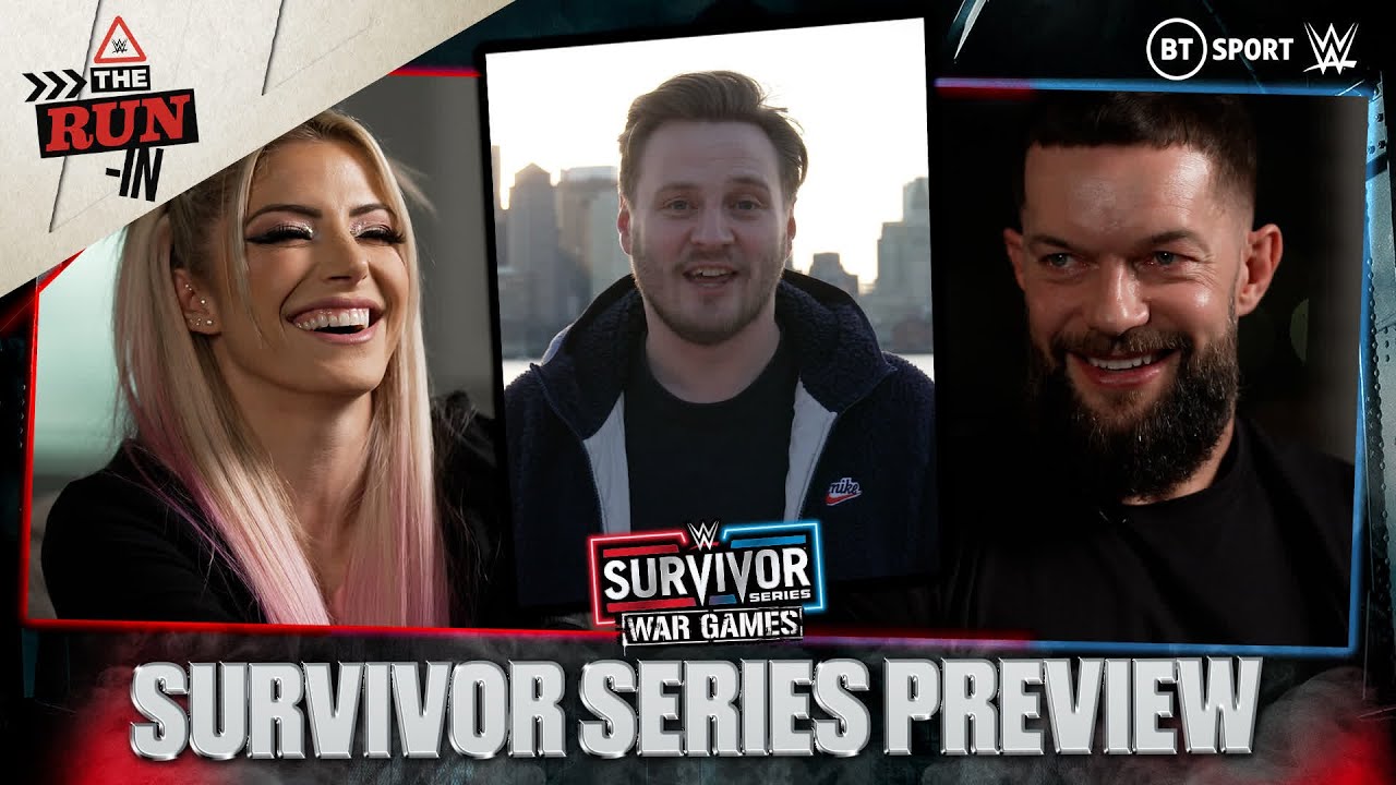 The Run-In with Finn Bálor, Alexa Bliss, Sami Zayn & More | WWE Survivor Series WarGames Preview