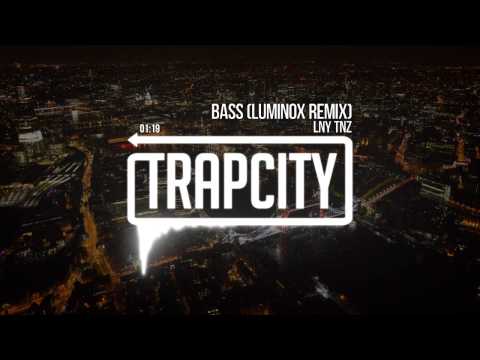 LNY TNZ - Bass (Luminox Remix) - UC65afEgL62PGFWXY7n6CUbA