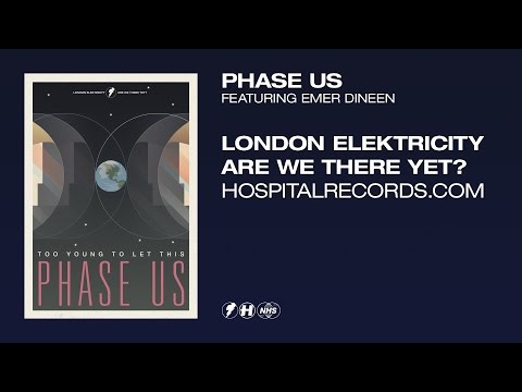 London Elektricity - Phase Us (feat. Emer Dineen) [Official Video] - UCw49uOTAJjGUdoAeUcp7tOg