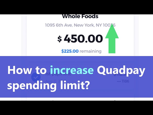 How Often Does Quadpay Increase Credit Limit?