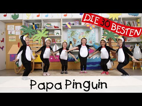 👩🏼 Papa Pinguin - Singen, Tanzen und Bewegen || Kinderlieder
