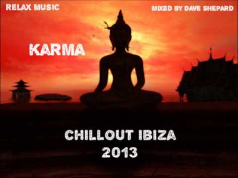 Chillout -KARMA mixed by Dave Shepard - UC9x0mGSQ8PBABq-78vsJ8aA