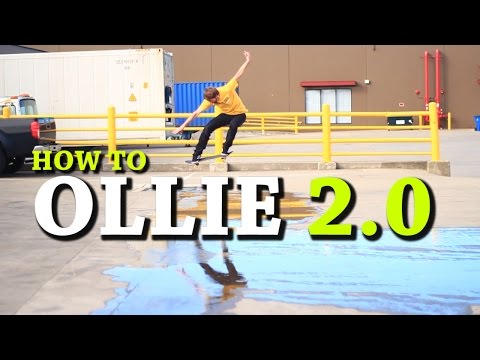 HOW TO OLLIE THE EASIEST WAY TUTORIAL 2.0 - UC9PgszLOAWhQC6orYejcJlw