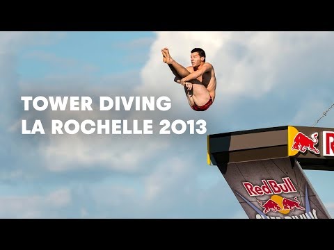 La Rochelle Tower Diving - Red Bull Cliff Diving World Series 2013 - Event Clip - UCblfuW_4rakIf2h6aqANefA