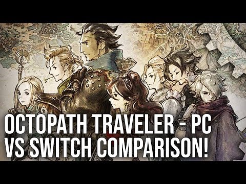 [4K] Octopath Traveler: PC vs Switch Graphics Comparison - 60fps and 4K Unleashed! - UC9PBzalIcEQCsiIkq36PyUA