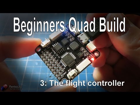 (3/9) Quadcopter Building for Beginners - The Flight Controller, options and checking - UCp1vASX-fg959vRc1xowqpw